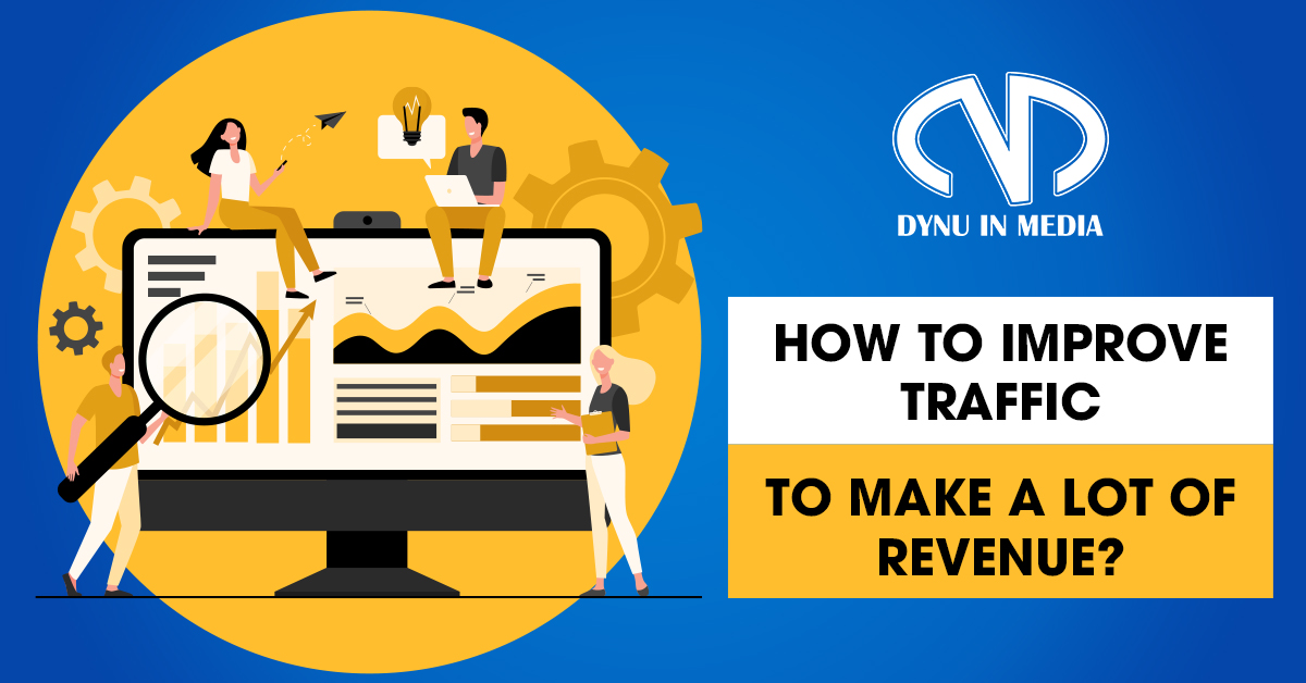How to improve traffic | Dynu In Media