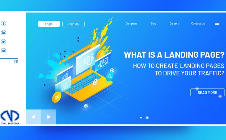 What is a landing page? How to create landing pages to drive your traffic?