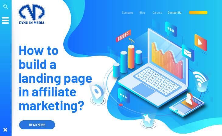 How to generate a landing page in affiliate marketing? | DYNU IN MEDIA