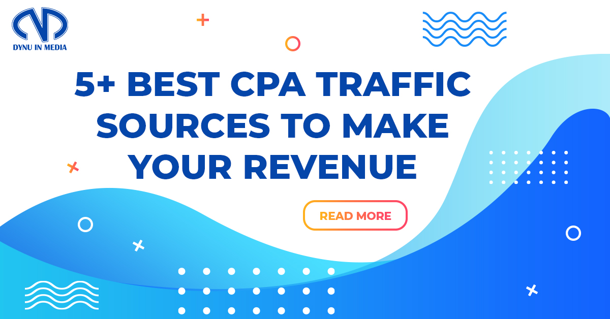 CPA traffic sources | Dynu In Media