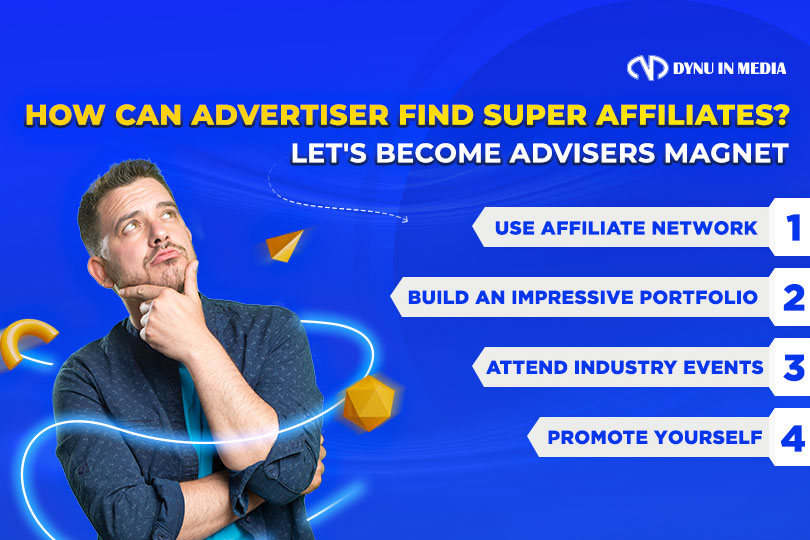 How Can Advertisers Find Super Affiliates?