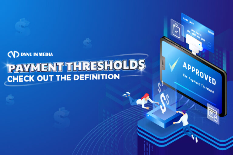 What Is A Payment Threshold? 2024 Dynu In Media