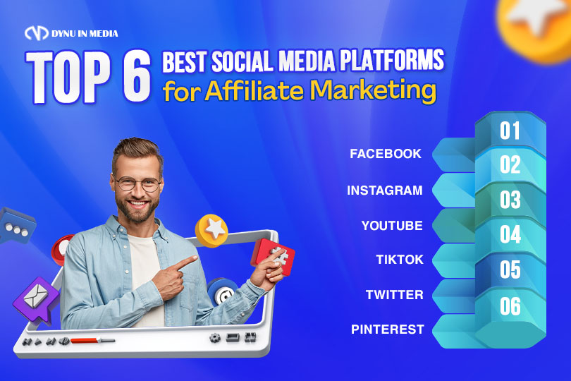 Top 6 Best Social Media Platforms For Affiliate Marketing in 2023